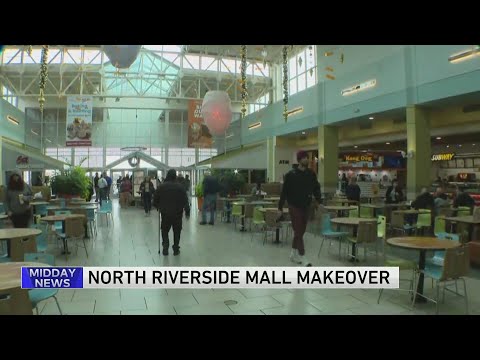 North Riverside Park Mall gets $9M makeover