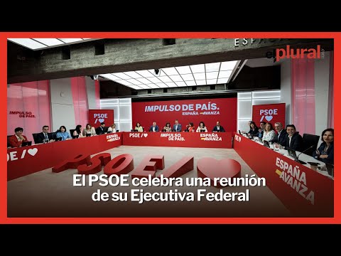 El PSOE celebra una reunión de su Ejecutiva Federal