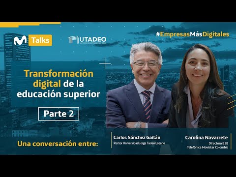 Transformación digital de la educación superior: Caso Universidad Jorge Tadeo Lozano