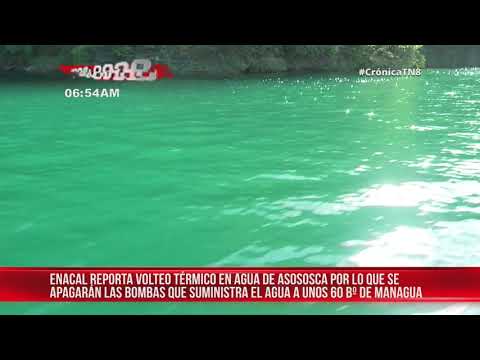 Nicaragua: ENACAL monitorea cambios de temperatura en la laguna de Asososca