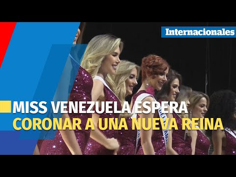 Miss Venezuela espera coronar a una nueva reina que sea auténtica y confiada