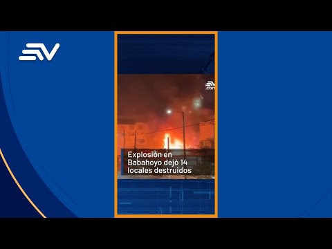 Explosión en Babahoyo destruye 14 locales comerciales #Shorts | Ecuavisa