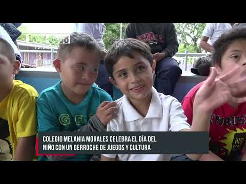Colegio Melania Morales celebra el Día del Niño con juegos y cultura - Nicaragua