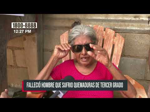 Muere víctima de incendio del barrio Bertha Calderón, Managua - Nicaragua