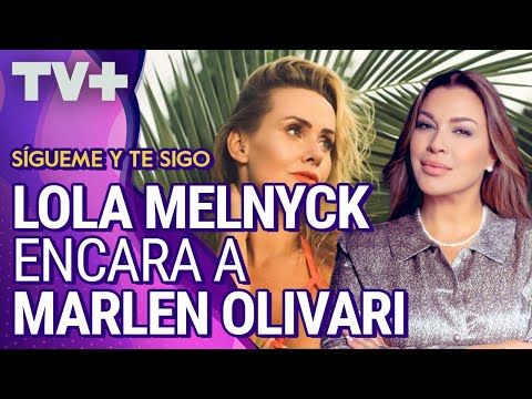 Lola Melnyck encara a Marlen Olivari