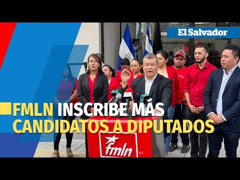 FMLN inscribe candidatos a diputados por Usulután para elecciones de 2024