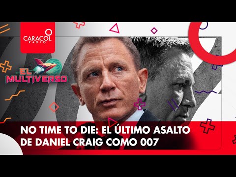 ¿'Sin tiempo para morir' es un cierre a la altura del 007 de Daniel Craig