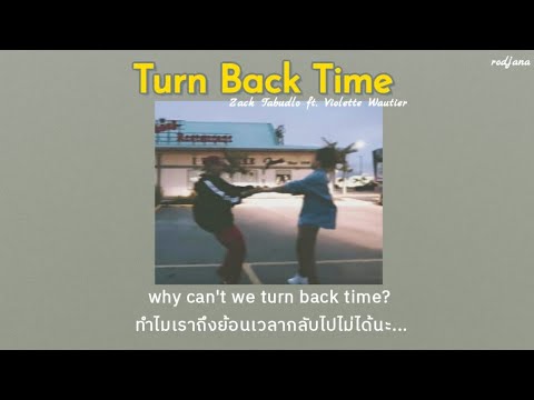 [THAISUB]Turnbacktime-Zac