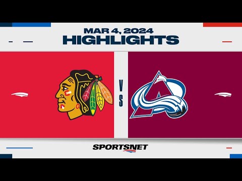 NHL Highlights | Blackhawks vs. Avalanche - March 4, 2024