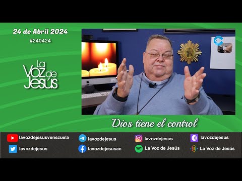 Dios tiene el control : 24 de Abril 2024 #240424