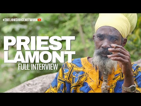 Priest Lamont Gives The Unknown History Of Bobo Ashanti, Prince Emmanuel, Rastafari, Bob Marley...