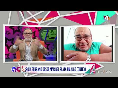 Algo Contigo - Roly Serrano: El éxito de Rotos de amor en Mar del PlataPlay