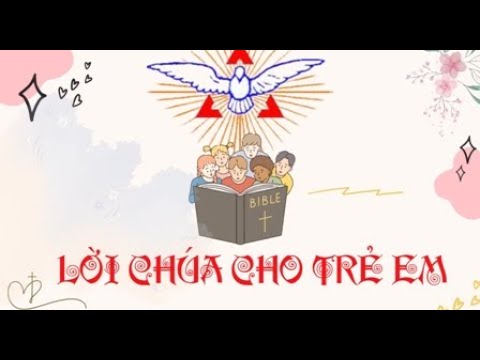 Lời Chúa cho Thiếu Nhi Chúa Nhật 34 Thường Niên - Năm C | Tiếng Việt - Tiếng Anh - Tiếng H'mông