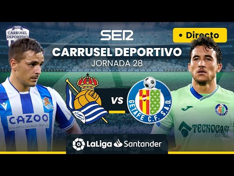 ? REAL SOCIEDAD vs GETAFE CF | EN DIRECTO #LaLiga Jornada 28