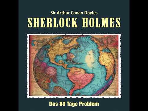 Sherlock Holmes - Das 80 Tage Problem