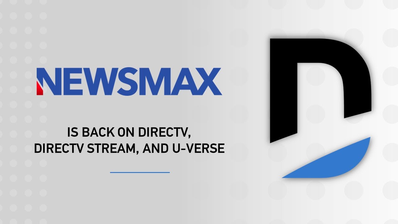 NEWSMAX returns to DirecTV  National Report