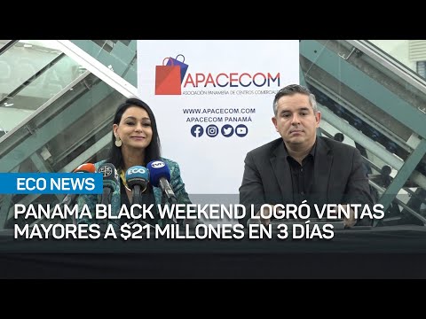 Panama Black Weekend logró ventas mayores a 21 millones de dólares en 3 días | #EcoNews