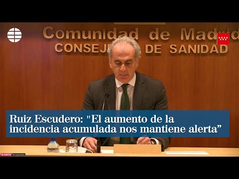 Ruiz Escudero: El aumento de la incidencia acumulada nos mantiene alerta