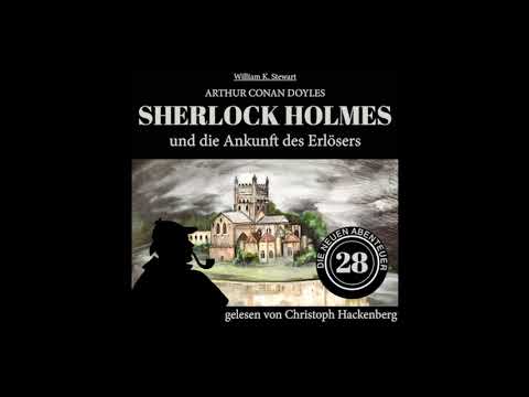 Sherlock Holmes und die Ankunft des Erlösers (Die neuen Abenteuer, Folge 28) - Christoph Hackenberg