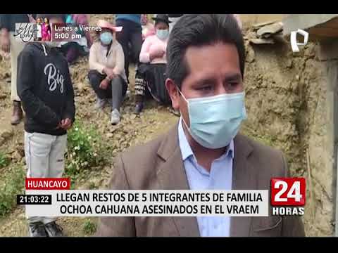 Masacre en el VRAEM: restos de 3 hermanas y sus 2 hijas llegaron a Huancayo