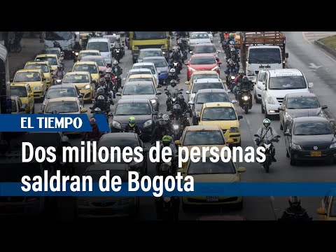 Dos millones de personas saldrán de Bogotá en la Semana Santa | El Tiempo