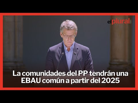 Las comunidades gobernadas por el PP anuncian una EBAU común a partir de 2025