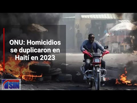 ONU: Homicidios se duplicaron en Haití en 2023