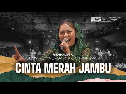 CINTA MERAH JAMBU - VIDEO LIRIK - Yuk Nyanyi Bareng Silvy Kumalasari