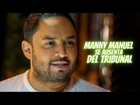 Manny Manuel se ausenta al tribunal