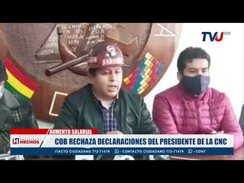 COB RECHAZA DECLARACIONES DEL PRESIDENTE DE LA CÁMARA NACIONAL DE COMERCIO