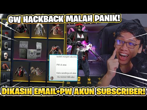 GW DIKASIH AKUN SUBSCRIBER TERUS GW HACKBACK WKWK!!