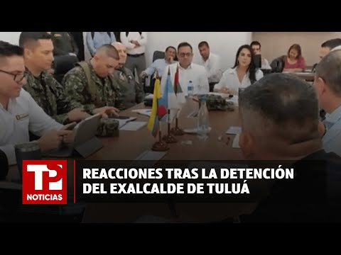 Reacciones tras la detención del exalcalde de Tuluá, John Jairo Gómez  I02.03.2024I TP Noticias