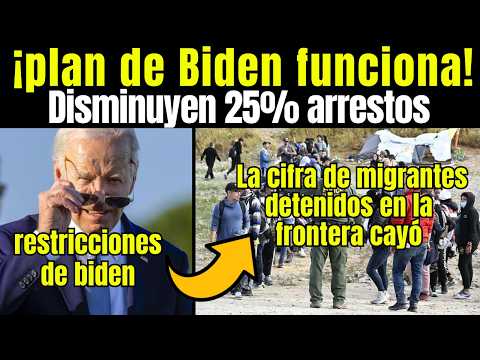 Migrantes: DISMINUYE un 25% los ARRESTOS en la FRONTERA tras RESTRICCIONES de ASILO de Joe Biden