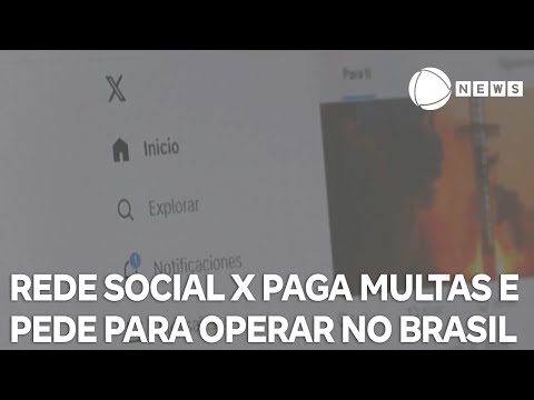 Rede social X paga multas e pede ao STF para voltar a operar no Brasil