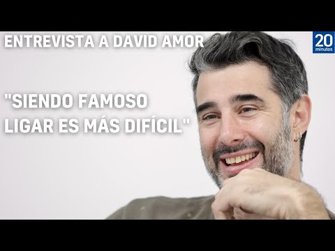 David Amor: Siendo famoso se te acerca gente por lo que eres en la tele, no en la realidad