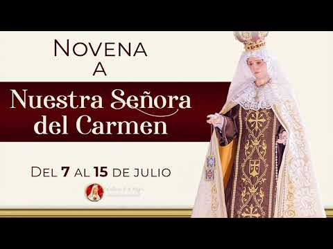 INVITACIÓN  Novena  a la Virgen del Carmen #novena