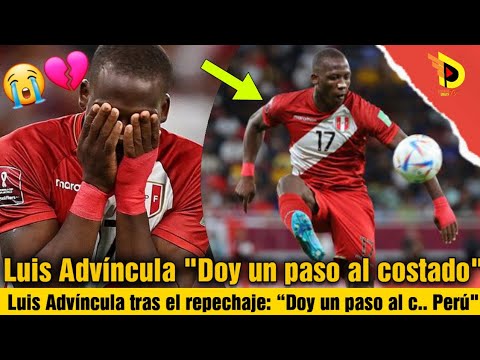 Mensaje de Luis Advíncula tras el repechaje : “Doy un paso al costado de la selección” | Detalles