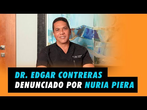 Dr. Edgar Contreras denunciado por Nuria Piera | Lo' Trendy