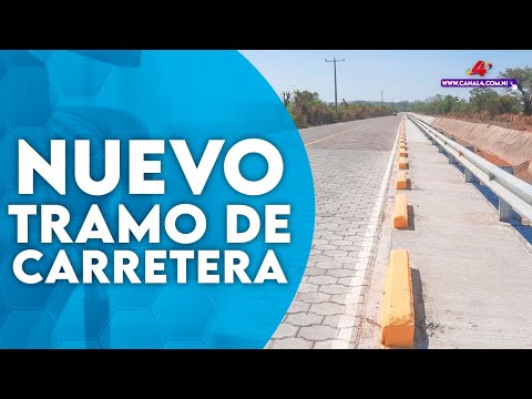 Gobierno de Nicaragua inaugura Nuevo Tramo de Carretera en Chinandega