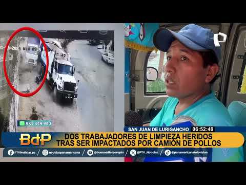 BDP Dos trabajadores de limpieza afectados por choque de camión con pollos en SJL