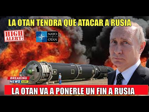 URGENTE! Putin no va a PARAR la guerra de UCRANIA la OTAN va a ponerle un fin a RUSIA
