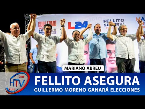 FELLITO ASEGURA GUILLERMO MORENO GANARÁ ELECCIONES