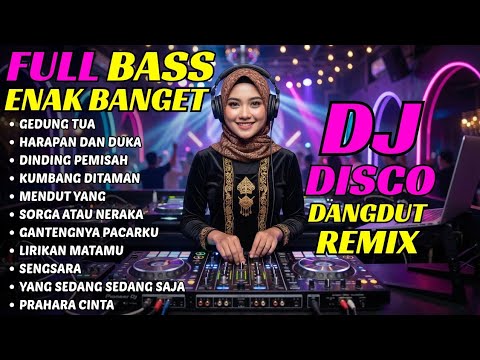 DJ DANGDUT REMIX VIRAL 2026 - Dangdut Lawas  Full Album Terbaik - Lagu Dangdut Kenangan 80-90an