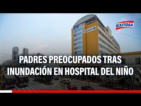 Breña: Padres preocupados tras inundación en área de UCI del Hospital del Niño