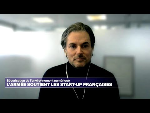 Sécurisation de l'environnement numérique : l'armée soutient les start-up françaises