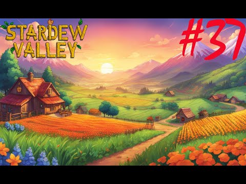 StardewValleyEp.37ซึ่งมาแล้