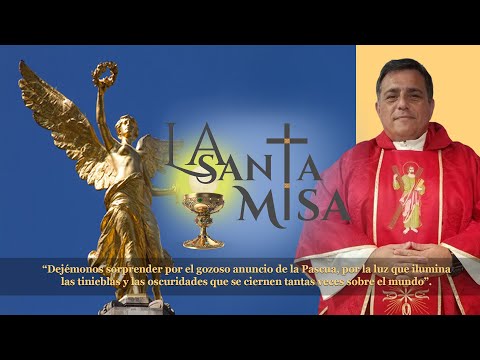 La Santa Misa de Hoy [Sabado] 25 de mayo de 2024