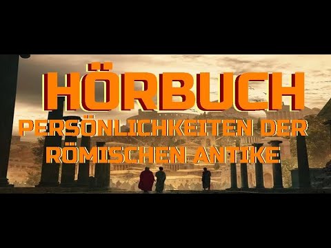 𝐇ö𝐫𝐛𝐮𝐜𝐡 - Persönlichkeiten der römischen Antike