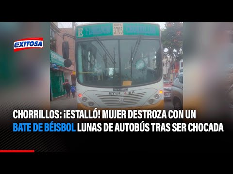 Chorrillos: ¡Estalló! Mujer destroza con un bate de béisbol lunas de autobús tras ser chocada