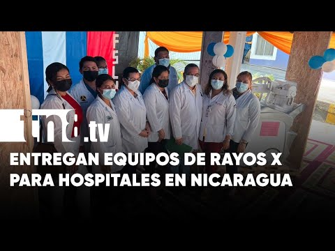 MINSA entrega equipos de Rayos X a hospitales de Nicaragua